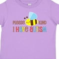 thumbnail image 4 of Inktastic Please Bee Kind, I Have Autism Boys or Girls Toddler T-Shirt, 4 of 5