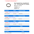 thumbnail image 2 of Rear Crankshaft Seal - Compatible with 1991 - 1995 Toyota MR2 2.2L 4-Cylinder 1992 1993 1994, 2 of 2