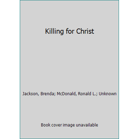 Pre-Owned Killing for Christ
