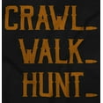thumbnail image 2 of Crawl Walk Hunt Hunting Life Toddler Boy Girl T Shirt Infant Toddler Brisco Brands 12M, 2 of 6