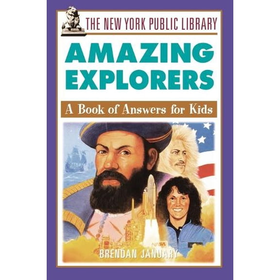 Pre-Owned Explorers: A Book of Answers for Kids: 11 (The New York Public Library Books for Kids) Paperback