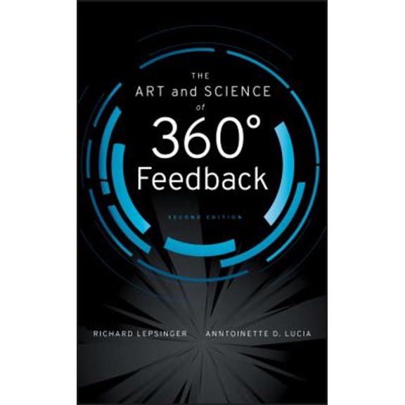 Pre-Owned The Art and Science of 360 Degree Feedback (Hardcover) 0470331895 9780470331897