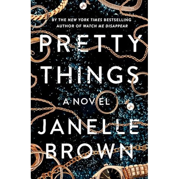Pre-Owned Pretty Things (Hardcover) 0525479120 9780525479123