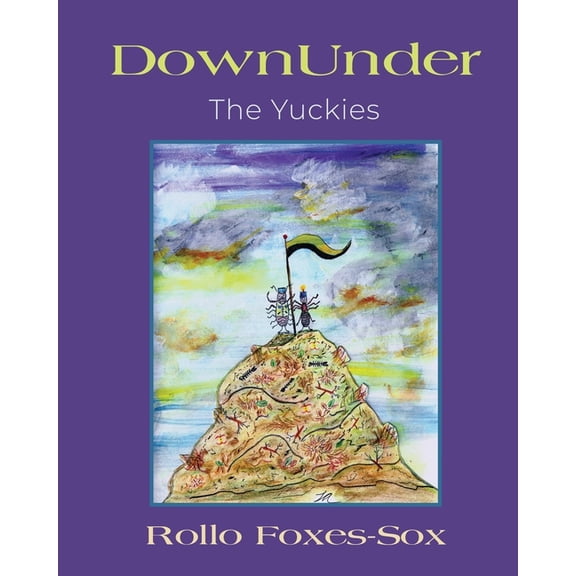 DownUnder: The Yuckies, (Paperback)