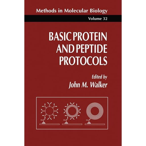 Methods in Molecular Biology Basic Protein and Peptide Protocols, Book 32, (Paperback)