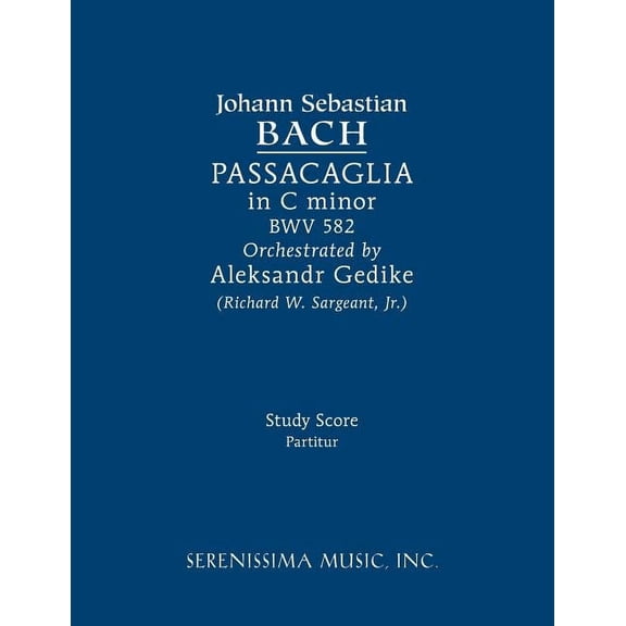 Passacaglia in C minor, BWV 582: Study score, (Paperback)