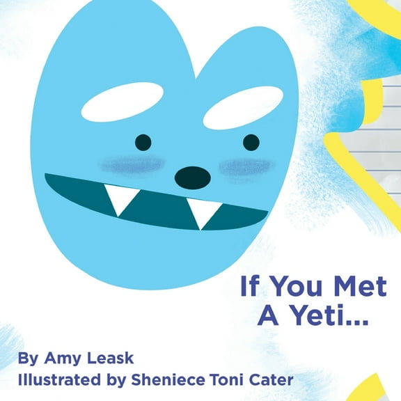 If You Met A Yeti..., (Paperback)