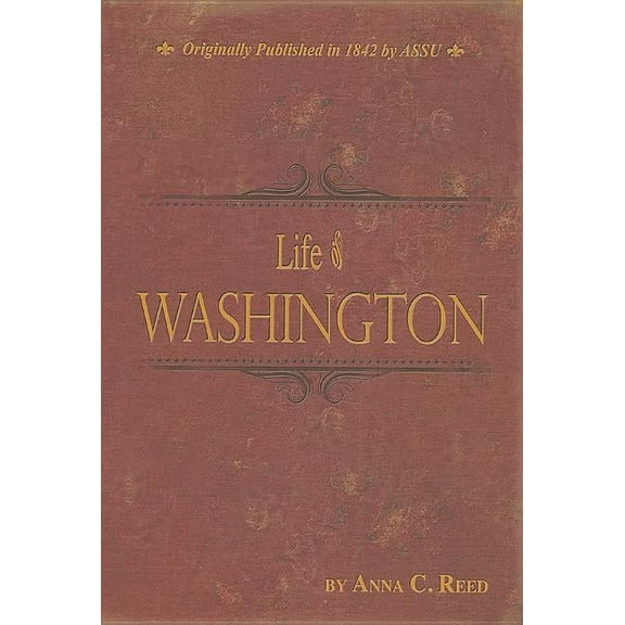 Life of Washington, (Hardcover)