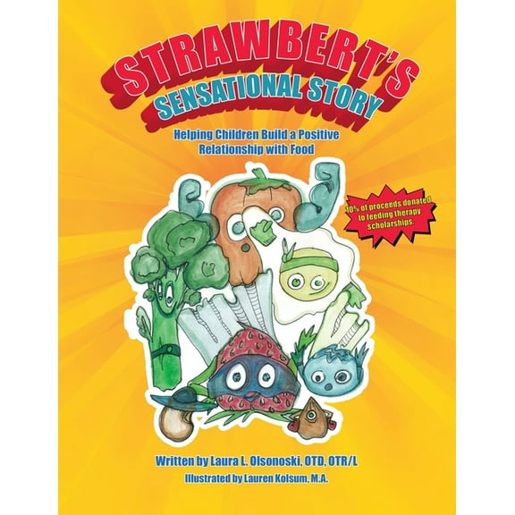 Strawbert's Sensational Story, (Paperback)