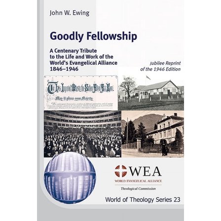 World of Theology: Goodly Fellowship (Paperback)
