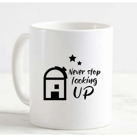 

Coffee Mug Never Stop Looking Up Observatory Stars Universe Night Sky Wonder White Cup Funny Gifts for work office him her