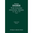 thumbnail image 1 of The Golden Spinning Wheel, Op. 109 / B. 197, 1 of 2