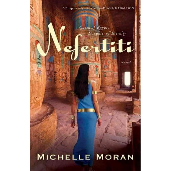 Pre-owned Nefertiti, Paperback by Moran, Michelle, ISBN 0307381749, ISBN-13 9780307381743