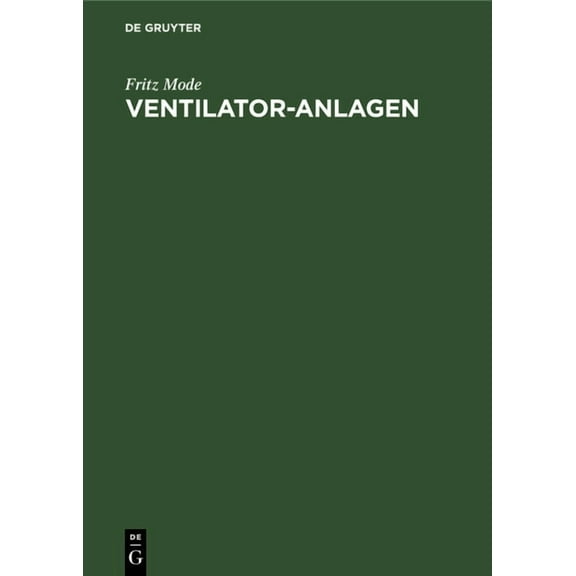 Ventilator-Anlagen, (Hardcover)