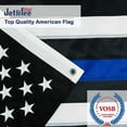 thumbnail image 6 of Jetlifee Thin Blue Line Flag 3x5 ft - Embroidered Stars, Sewn Stripes, Polyester American Police 3x5 Foot Flags Blue line with Black and White, Honoring Law Enforcement Officers, 6 of 8