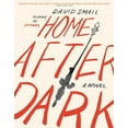 thumbnail image 2 of Home After Dark: A Novel, 2 of 2