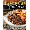 thumbnail image 1 of Pre-Owned Fast Mama, Slow Cooker (Paperback) 1462119883 9781462119882, 1 of 1