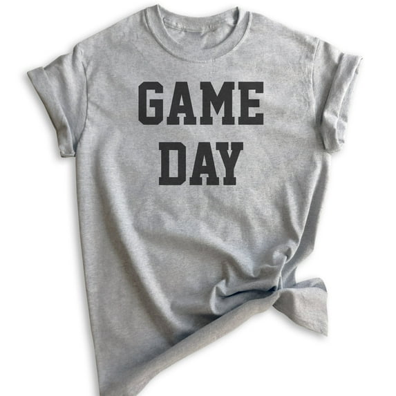 Game Day T-shirt, Unisex Women's Men's Shirt, Sports Fan Shirt, Football Baseball Shirt, Basketball Shirt, Heather Gray, XX-Large