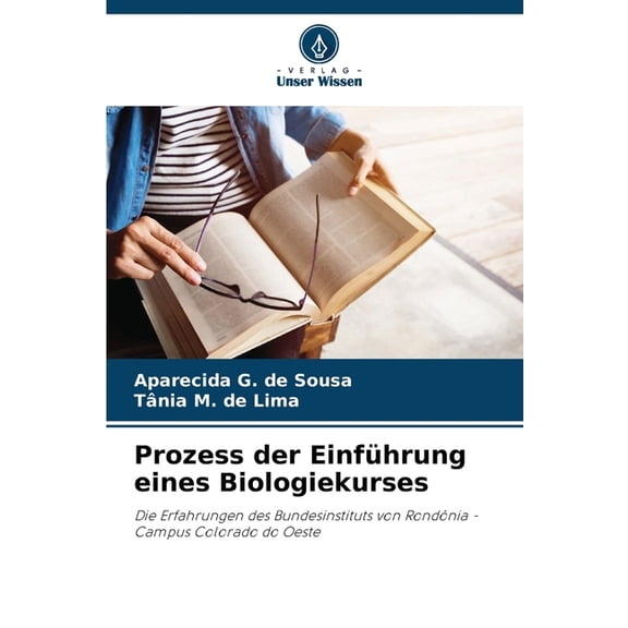 Prozess der EinfÃ¼hrung eines Biologiekurses, (Paperback)