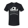 thumbnail image 2 of Wild Bobby, Soccer Dad Better Than a Regular Dad Father's Day Mens Premium Tri Blend Tee, True Black, Medium, 2 of 6