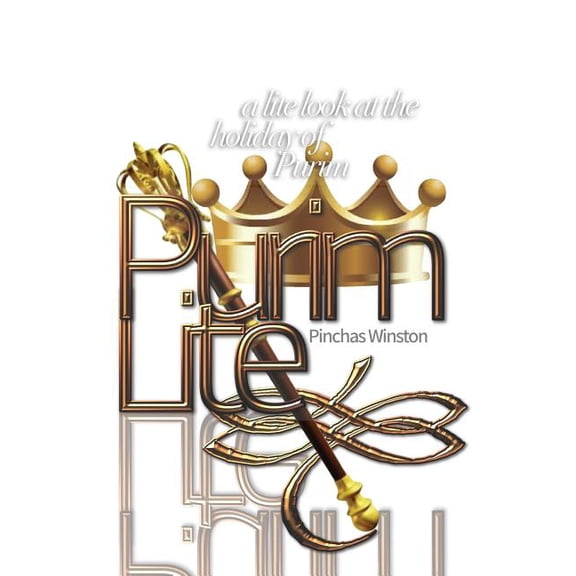 Purim Lite: A Lite Look at the Holiday of Purim (Paperback)