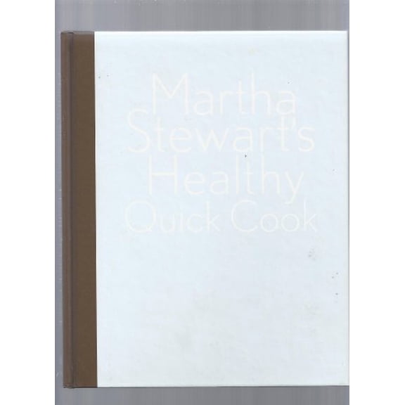 Pre-Owned Martha Stewart's Healthy Quick Cook