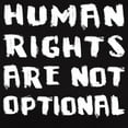 thumbnail image 3 of CafePress - Human Rights Are Not Optional Women's Dark T Shirt - Women's Traditional Fit Dark T-Shirt, 3 of 4