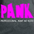 thumbnail image 3 of CafePress - PANK Professional Aunt No Kids Women's Dark T Shir - Women's Traditional Fit Dark T-Shirt, 3 of 4