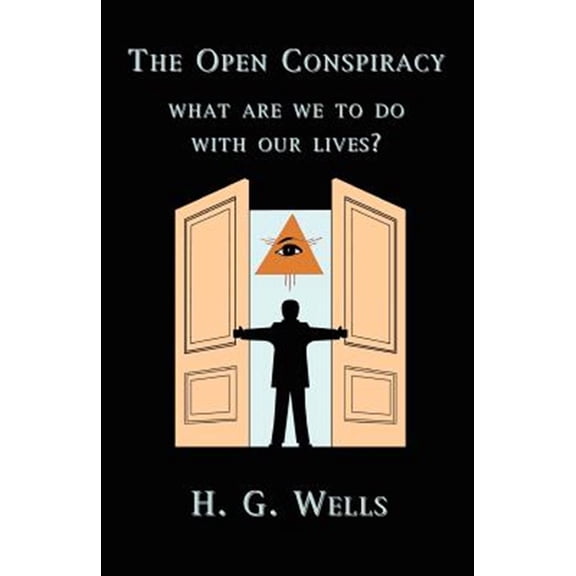 Pre-Owned The Open Conspiracy (Paperback)
