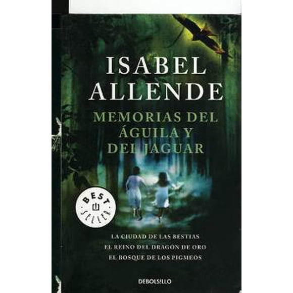 MEMORIAS DEL AGUILA Y EL JAGUAR DEBOLSILLO ISABEL ALLENDE