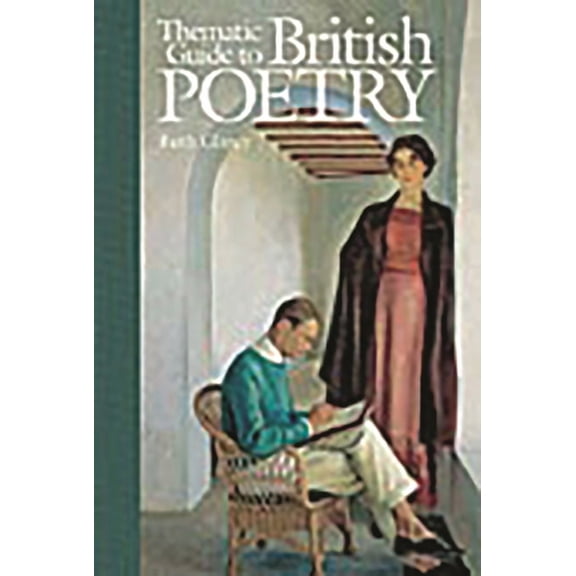 Thematic Guide to British Poetry, (Hardcover)