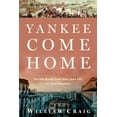 thumbnail image 1 of Pre-Owned Yankee Come Home: On the Road from San Juan Hill to Guantánamo (Hardcover) 080271093X 9780802710932, 1 of 1