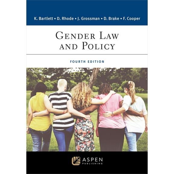 Aspen Criminal Justice: Gender Law and Policy: [Connected Ebook] (Paperback)