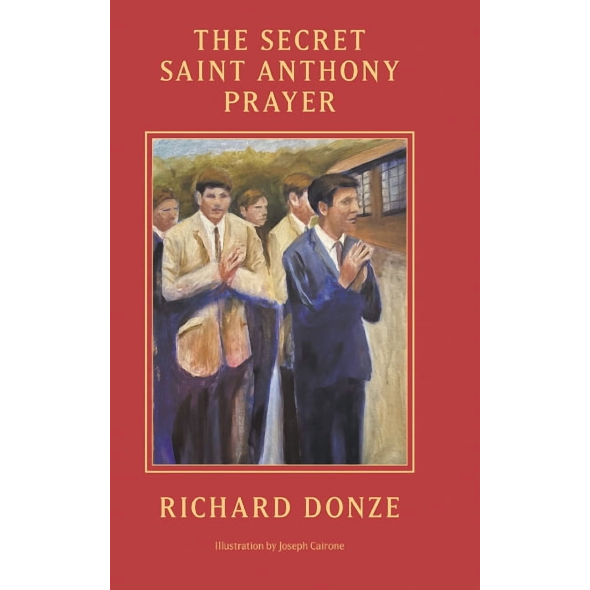 The Secret Saint Anthony Prayer (Hardcover)
