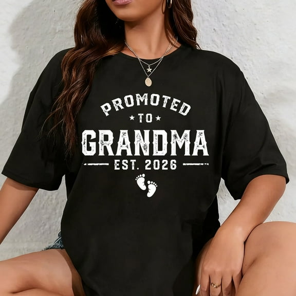 100% Cotton Grandma Est 2026 Promoted To Grandma New Grandma 2026 T-Shirt