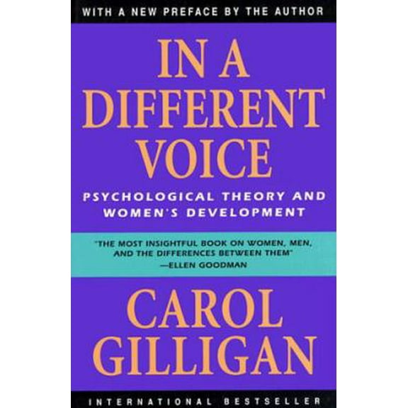 Pre-Owned In a Different Voice: Psychological Theory and Women’s Development (Paperback) 0674445449 9780674445444