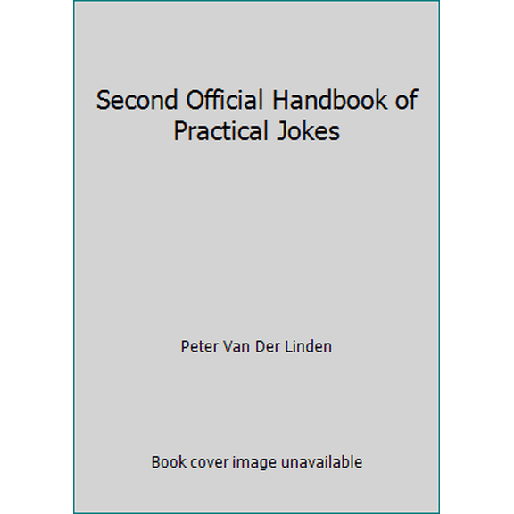 Pre-Owned Second Official Handbook of Practical Jokes (Unknown) 0451169247 9780451169242