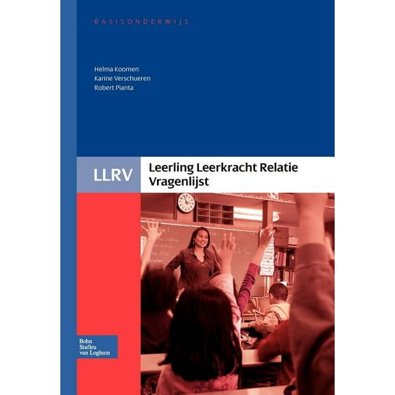 Leerling Leerkracht Relatie Vragenlijst - Handleiding, (Paperback)