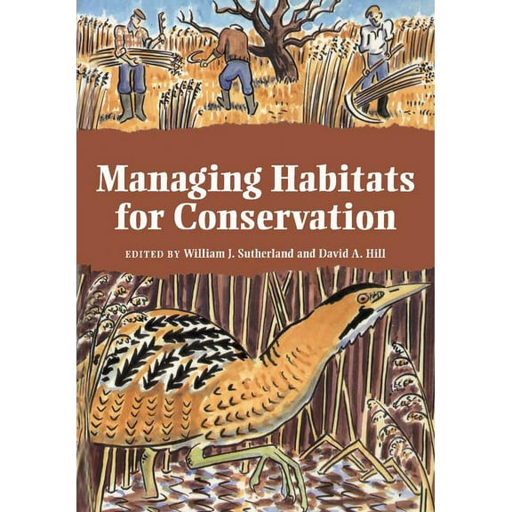 Managing Habitats for Conservation, (Paperback)