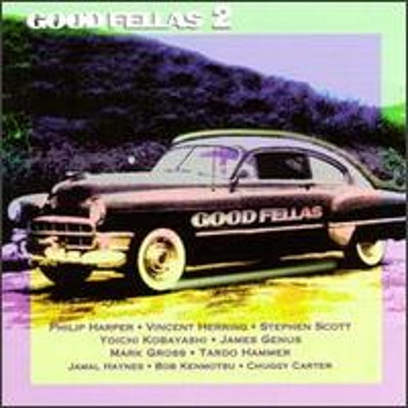 Pre-Owned Good Fellas 2 (CD 0730182207729) by Good Fellas