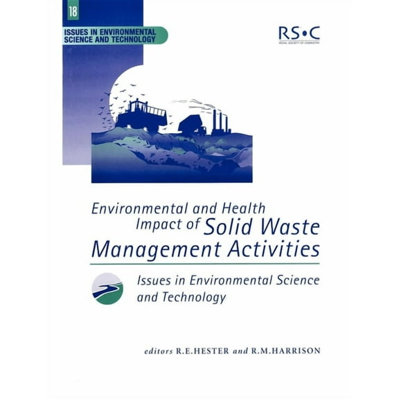 Hazardous Wastes, Industrial Disasters, and Environmental Health Risks ...