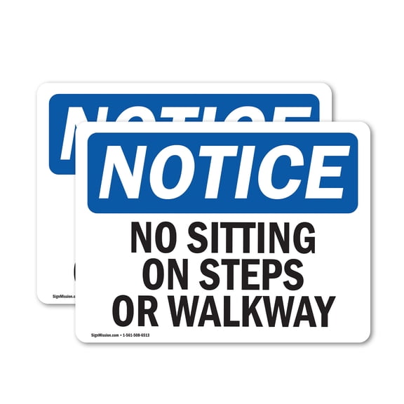 (2 Pack) No Sitting On Steps Or Walkway OSHA Notice Sign 18 Inch X 12 Inch Vinyl Label Decal Sticker Weather Resistant, UV Protected for Workplace, Business, and Construction Site, Made