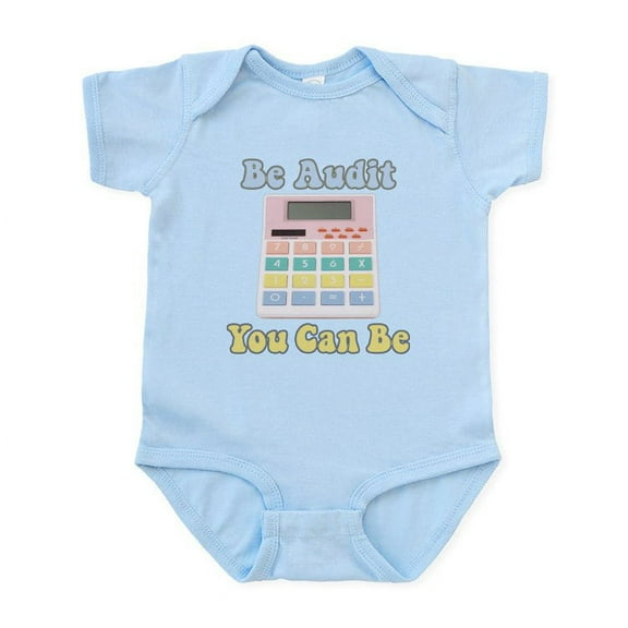 CafePress - Be Audit You Can Be Infant Bodysuit - Baby Light Bodysuit, Size Newborn - 24 Months
