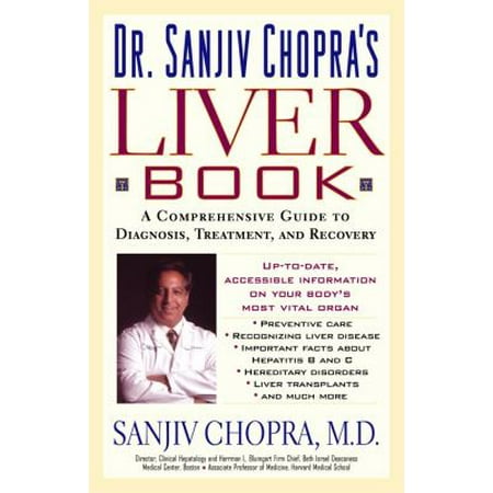 The Liver Book: A Comprehensive Guide to Diagnosis, Treatment, and Recovery [Paperback - Used]