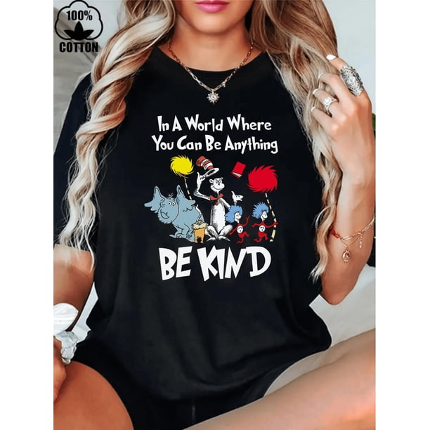 Witllent 100% Cotton In A World Where You Can Be Anything, Be Kind Shirt, Be Kind In Every World T-SCamisetas para mujer, lindas camisetas con estampado gráfico, de manga corta, estilo casual, para ve