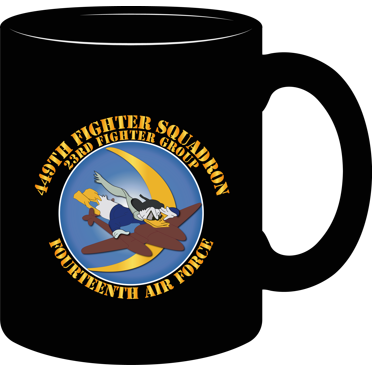 Black, 11 Oz,  Coffee Mug - AAC - 449th FS - 23rd FG - 14th AF w Txt