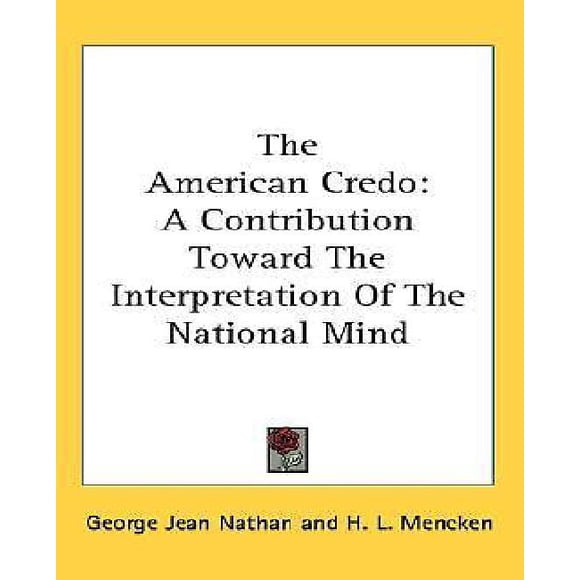 Le Credo Américain : une Contribution à l'Interprétation de l'Esprit National