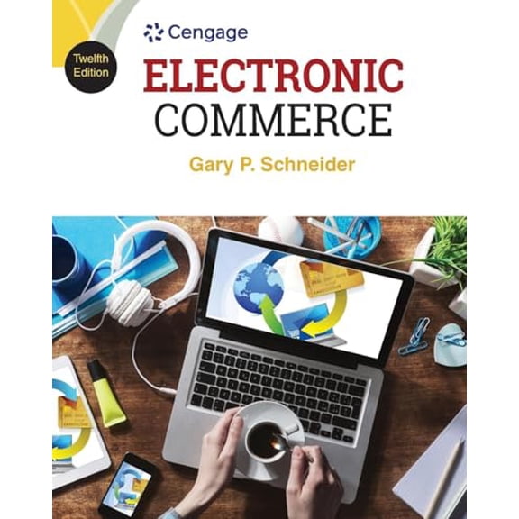 Pre-Owned Electronic Commerce (Paperback) 1305867815 9781305867819