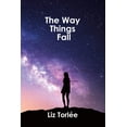 thumbnail image 1 of Pre-Owned The Way Things Fall (Paperback) 1927882559 9781927882559, 1 of 1