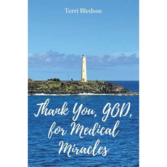 Thank You, God, For Medical Miracles, (Paperback)